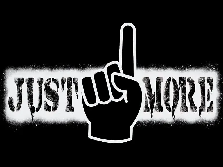 Just 1 More