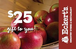A $25 gift card promotion for Eckert's Country Store & Restaurant, featuring vibrant red apples.